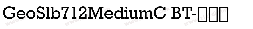 GeoSlb712MediumC BT字体转换